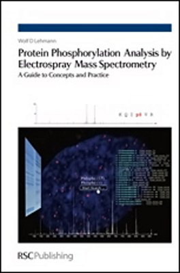 Protein Phosphorylation Analysis By Electrospray Mass Spectrometry-..