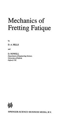 Mechanics Of Fretting Fatigue-..