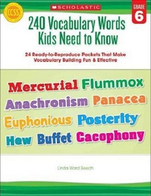 240 Vocabulary Words Kids Need To Know - 24 Ready-To-reproduce Packets That Make Vocabulary Building-..