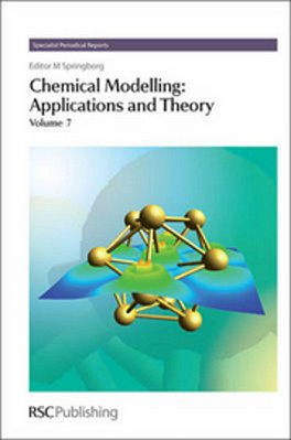 Chemical Modelling - Volume 7 - Applications And Theory-..