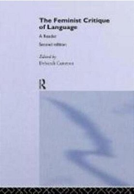 The Feminist Critique Of Language-..