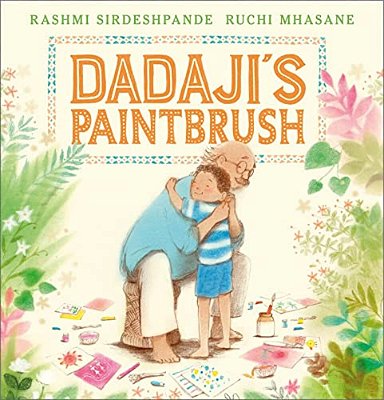 Dadaji's Paintbrush-..