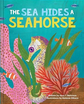 The Sea Hides A Seahorse-..