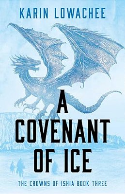 A Covenant Of Ice-..