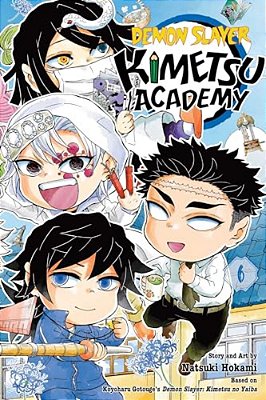 Demon Slayer: Kimetsu Academy, Vol. 6-..