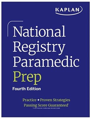 National Registry Paramedic Prep: Practice + Proven Strategies-..
