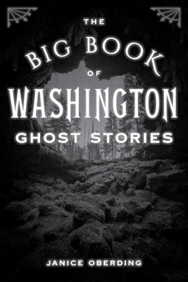 Big Book Of Washington Ghost Stories-..