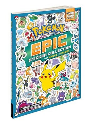 Pokémon Epic Sticker Collection 3RD Edition: From Kanto To Paldea: Over 1,400 Stickers!-..