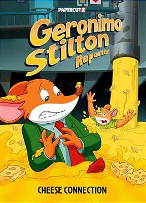 Geronimo Stilton Reporter Vol. 19: Cheese Connection-..