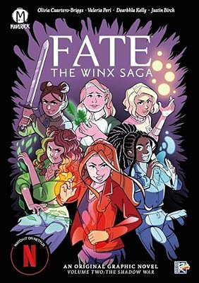 Fate: The Winx Saga Vol. 2: The Shadow War-..