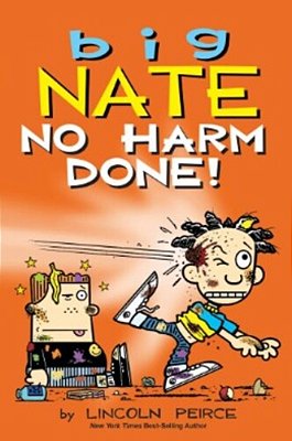 Big Nate: No Harm Done!: Volume 33-..