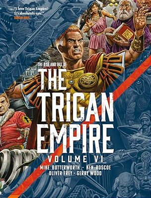 The Rise And Fall Of The Trigan Empire Volume VI-..
