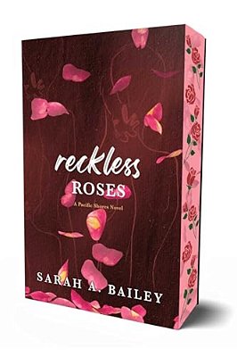 Reckless Roses: Special Edition-..