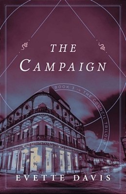 Campaign: Book 3 In The Council Trilogy-..