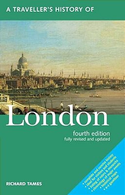 A Traveller's History Of London-..