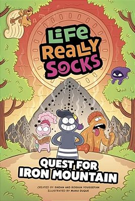 Life Really Socks (Volume 2): Quest For Iron Mountain Volume 2-..