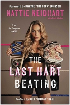 The Last Hart Beating: From The Dungeon To Wwe-..