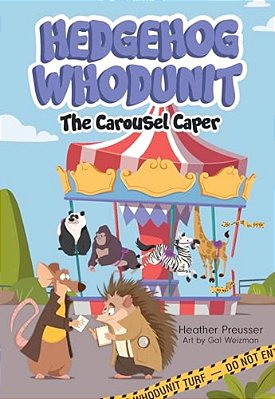 Hedgehog Whodunit: The Carousel Caper: Volume 2-..