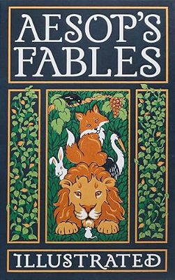 Aesop's Fables Illustrated-..