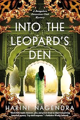 Into The Leopard's Den: A Bangalore Detectives Club Mystery-..
