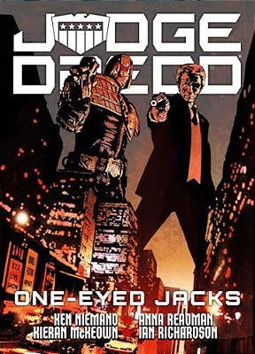 Judge Dredd: One-Eyed Jacks-..