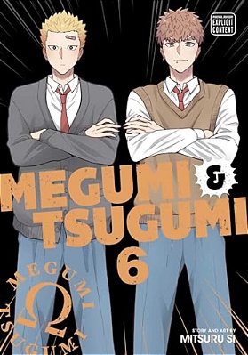 Megumi & Tsugumi, Vol. 6-..