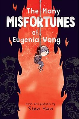 The Many Misfortunes Of Eugenia Wang-..