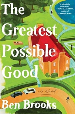 The Greatest Possible Good-..