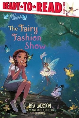 The Fairy Fashion Show: Ready-To-read Level 1-..