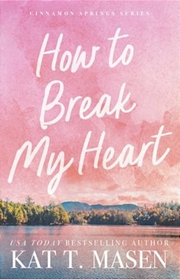 How To Break My Heart-..