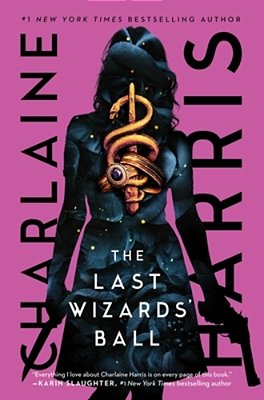 The Last Wizards' Ball-..