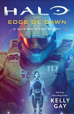 Halo: Edge Of Dawn: A Master Chief Story-..