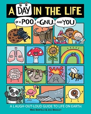 A Day In The Life Of A Poo, A Gnu, And You-..