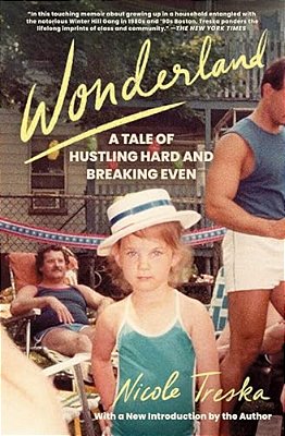 Wonderland: A Tale Of Hustling Hard And Breaking Even-..