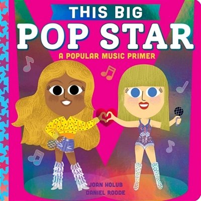 This Big Pop Star: A Popular Music Primer-..