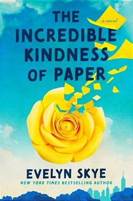 The Incredible Kindness Of Paper-..