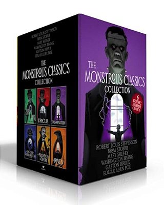 The Monstrous Classics Collection (Boxed Set): Dr. Jekyll And Mr. Hyde & Other Stories; Dracula; Frankenstein; The Legend Of Sleepy Hollow & Other Sto-..