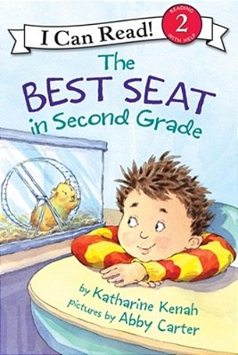The Best Seat In Second Grade: A Back To School Book For Kids-..
