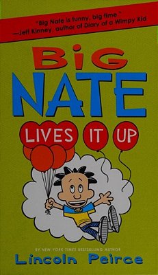 Big Nate Lives It Up-..