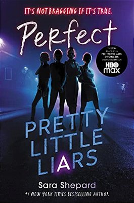 Pretty Little Liars #3: Perfect-..