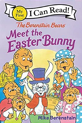 The Berenstain Bears Meet The Easter Bunny: An Easter And Springtime Book For Kids-..