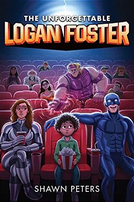 The Unforgettable Logan Foster #1-..