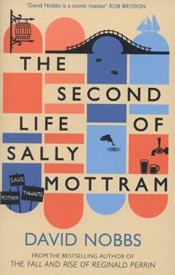 The Second Life Of Sally Mottram-..