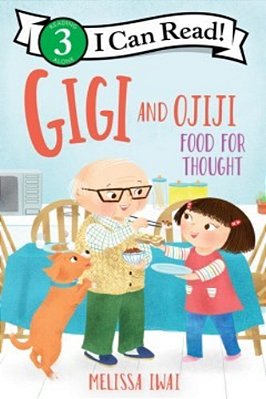 Gigi And Ojiji: Food For Thought-..