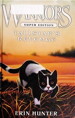 Warriors Super Edition: Tallstar's Revenge-..