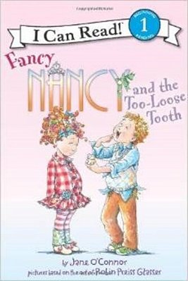 Fancy Nancy And The Too-Loose Tooth-..