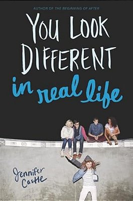 You Look Different In Real Life-..