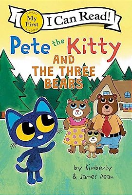 Pete The Kitty And The Three Bears-..