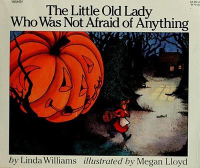 The Little Old Lady Who Was Not Afraid Of Anything-..
