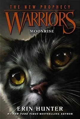 Warriors: The New Prophecy #2: Moonrise-..